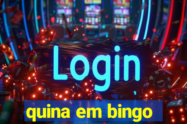 quina em bingo